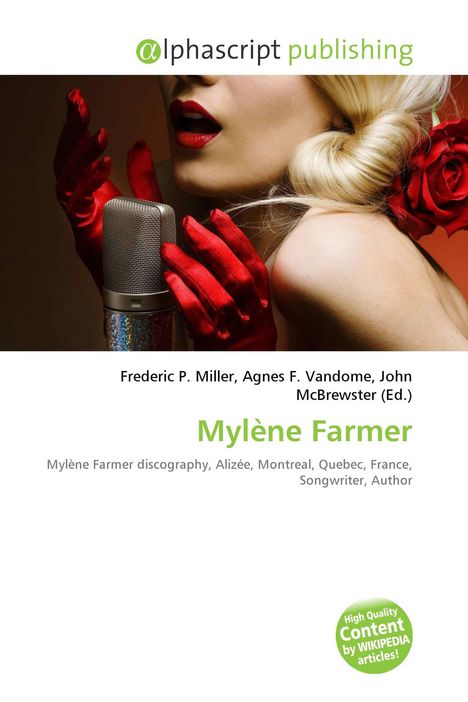 Texte: "Mylène Farmer", "Mylène Farmer discography, Alizée, Montreal, Quebec, France, Songwriter, Author". Frau mit roten Handschuhen singt am Mikrofon.