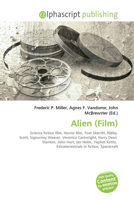 "Alphascript Publishing", "Alien (Film)" in Grün. Filmrollen im Hintergrund mit verrauschter Textur.