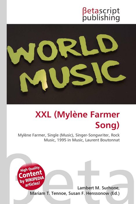 „World Music“ steht groß in grünen Buchstaben, darunter „XXL (Mylène Farmer Song)“. Oben ist ein Verlag-Logo.