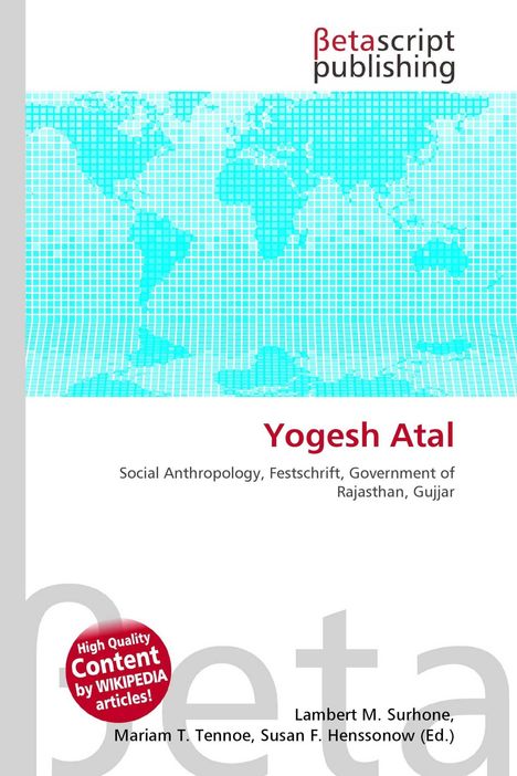 Betascript Publishing, Yogesh Atal, Social Anthropology, Festschrift, Rajasthan. Weltkarte auf blauem Raster.