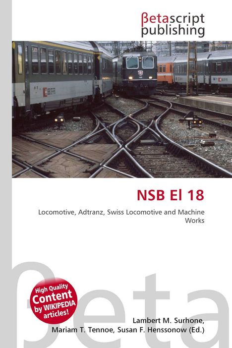 Oben: "Betascript Publishing". 
Mitte: "NSB El 18". 
Unten: "Lambert M. Surhone". 
Hintergrund: Züge und Gleise.