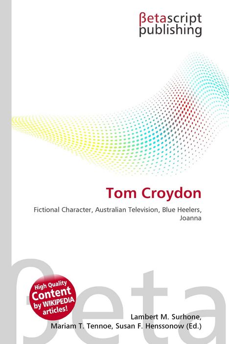 Logo von Betascript Publishing oben, Titel "Tom Croydon" mittig. Farbige, punktierte Wellenform darunter.