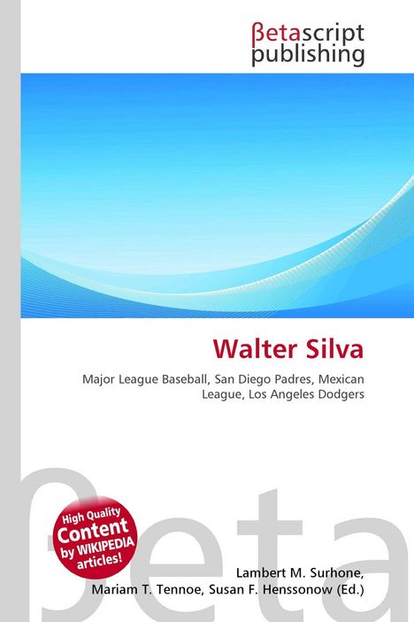 Walter Silva, Major League Baseball, San Diego Padres, Mexican League, Los Angeles Dodgers. Blau-weißer Hintergrund.