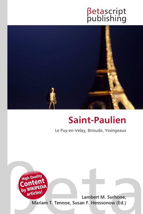 "Saint-Paulien, Le Puy-en-Velay, Brioude, Yssingeaux" in roter und schwarzer Schrift. Kleines Modell vor einem Nachbau des Eiffelturms.