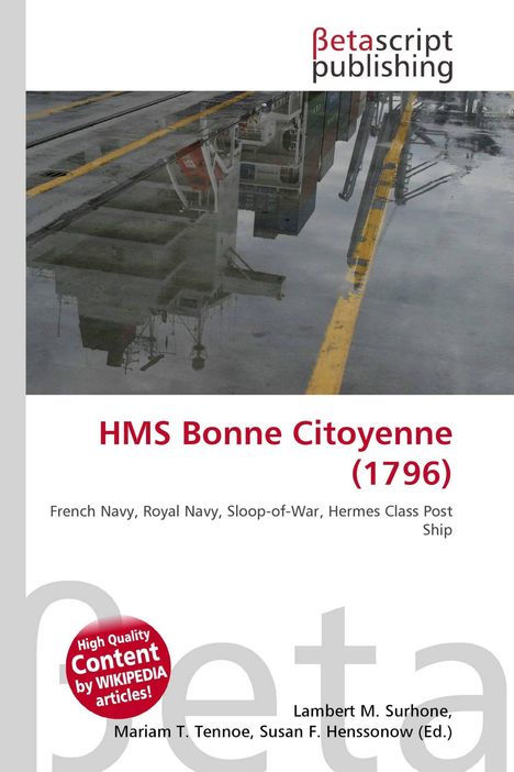 "HMS Bonne Citoyenne (1796)", darunter "French Navy, Royal Navy...". Oben links "Betascript publishing", unten Autoren. Foto eines Schiffs im Wasser.
