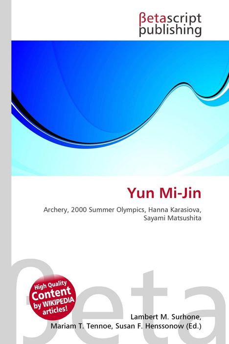 "Betascript Publishing. Yun Mi-Jin: Archery, 2000 Summer Olympics. Blaues, stilisiertes abstraktes Design."