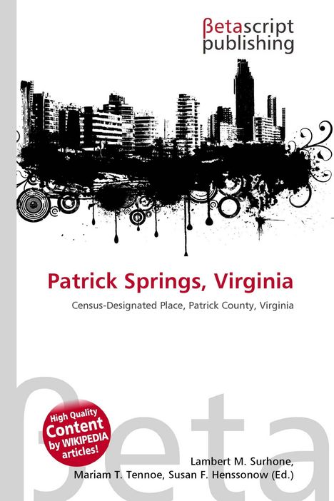 "Patrick Springs, Virginia" steht in roter Schrift. Schwarz-weiße Skyline mit abstrakten Mustern und Betascript Publishing-Logo.