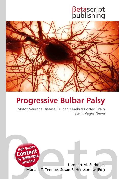"Progressive Bulbar Palsy" steht zentral, darunter medizinische Begriffe. Oben ein betascript publishing Logo, darüber neuronale Illustration.