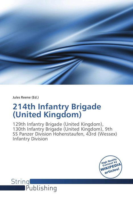 214th Infantry Brigade (UK), wellenförmiger blauer Hintergrund, "String Publishing" und "WIKIPEDIA articles!" Logo.