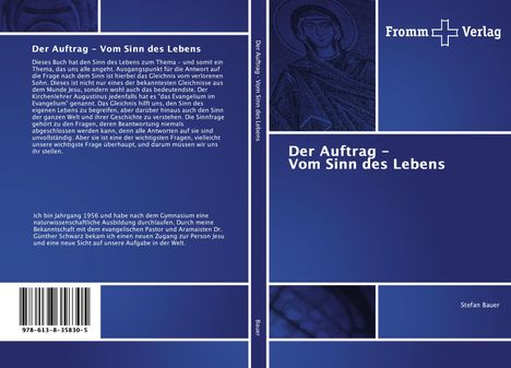 Stefan Bauer: Der Auftrag - Vom Sinn des Lebens, Buch