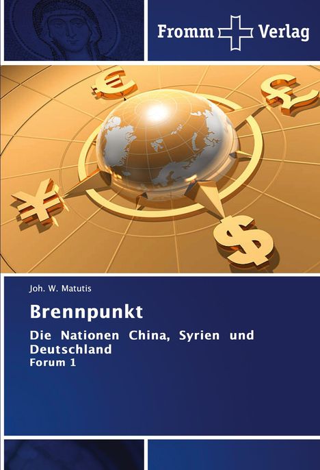 Joh. W. Matutis: Brennpunkt, Buch