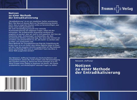 Netzwerk ¿Hoffnung¿: Notizen zu einer Methode der Entradikalisierung, Buch
