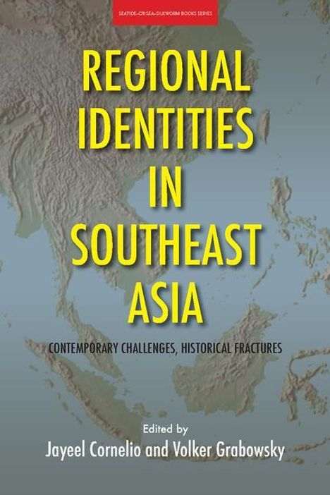 Regional Identities in Southeast Asia, Buch