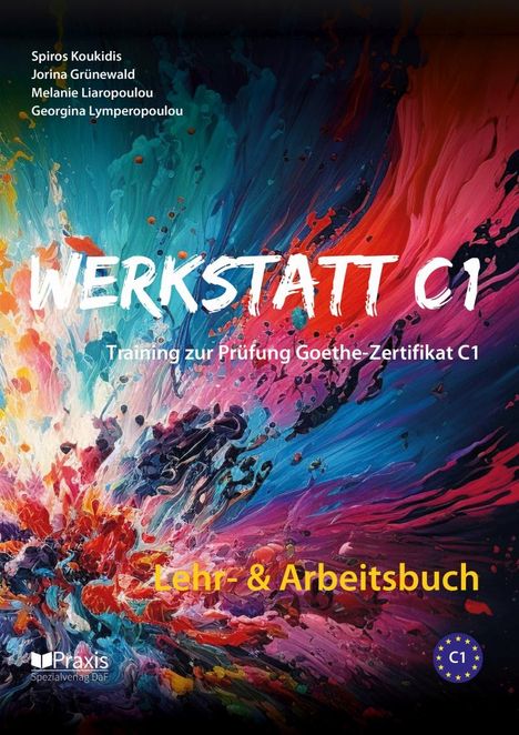 Spiros Koukidis: Werkstatt C1: Lehr- & Arbeitsbuch, Buch
