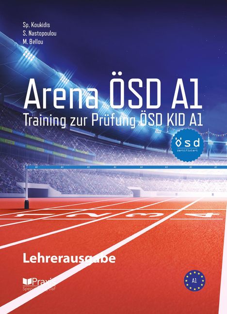 Melina Bellou: Arena ÖSD A1: Lehrerausgabe, Buch
