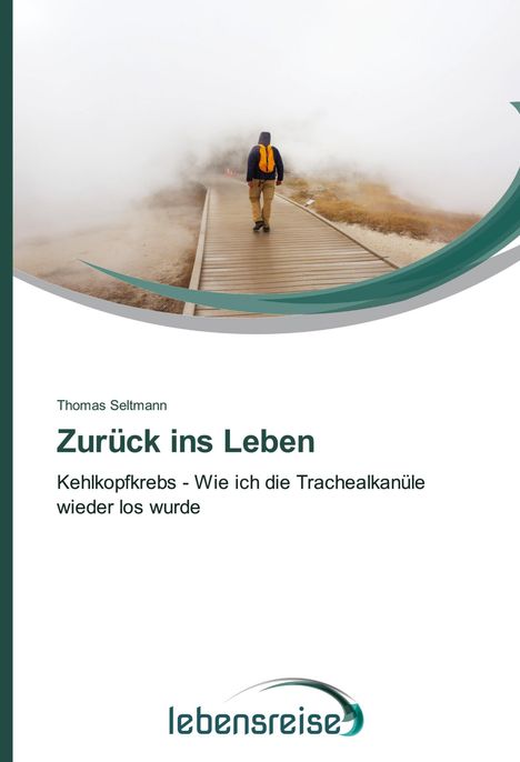 Thomas Seltmann: Zurück ins Leben, Buch