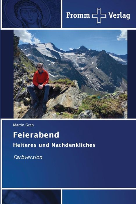 Martin Grab: Feierabend, Buch