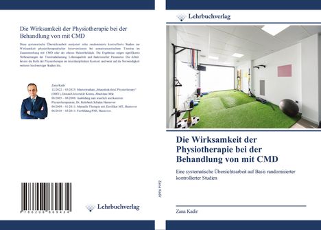 Zana Kadir: Die Wirksamkeit der Physiotherapie bei der Behandlung von mit CMD, Buch