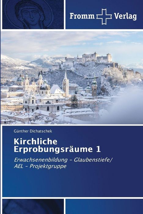 „Kirchliche Erprobungsräume 1“ steht groß auf blauem Hintergrund. Darunter ist eine verschneite Stadtansicht.