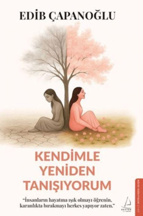 EDİB ÇAPANOĞLU. KENDİMLE YENİDEN TANIŞIYORUM. Zwei Frauen sitzen Rücken an Rücken unter einem zweigeteilten Baum.