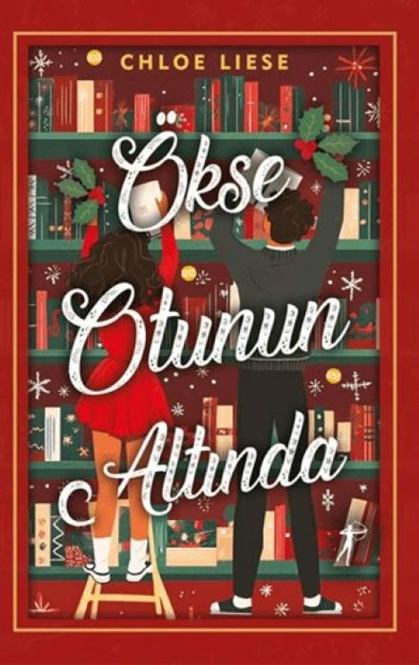 Chloe Liese: Ökse Otunun Altinda, Buch