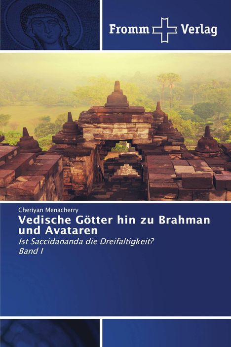 Text in Weiß: "Vedische Götter hin zu Brahman und Avataren". Hintergrund: Ein antiker Tempel im Grünen.