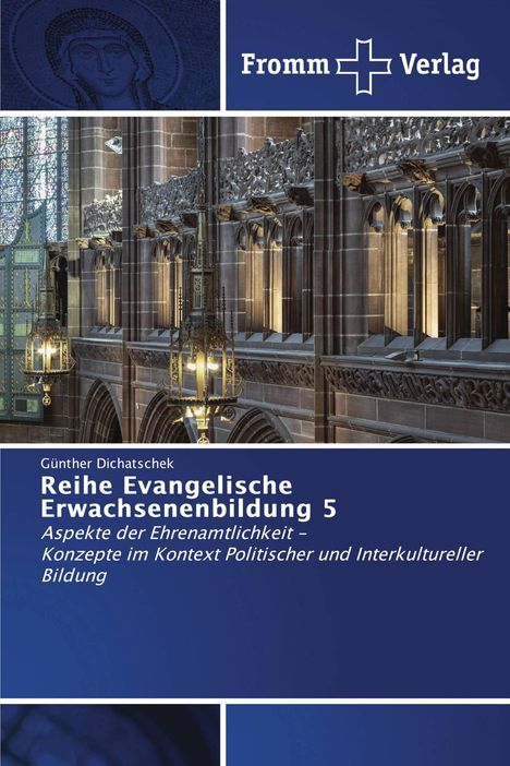 Oben: "Fromm Verlag" mit Logo. Unten: Kirchengemälde und gotische Architektur mit großen, dekorativen Lampen.