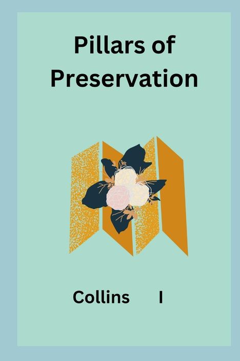 Collins I: Pillars of Preservation, Buch