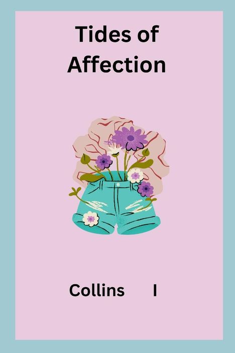 Collins I: Tides of Affection, Buch