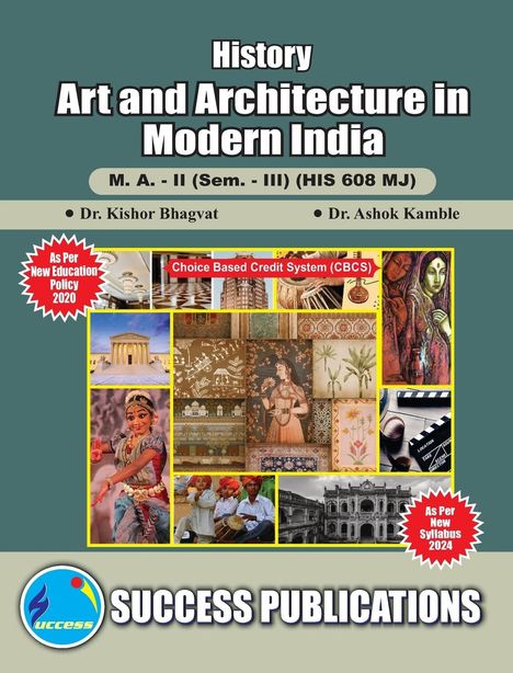 Kishor Bhagvat: Art and Architecture in Modern India(M.A,Sem-III) SPPU-Text(English), Buch