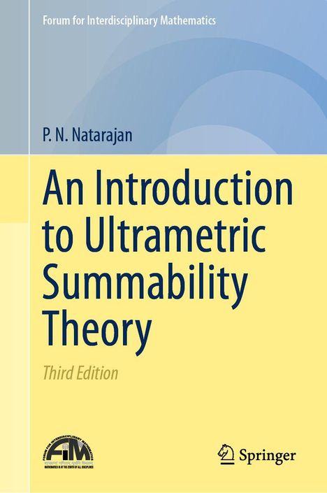 Titel: An Introduction to Ultrametric Summability Theory, Third Edition. Autor: P. N. Natarajan. Oben links und unten rechts zwei Logos.