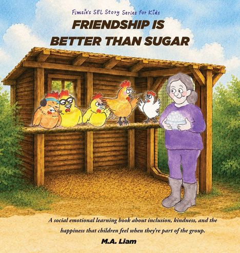 "Friendship is Better Than Sugar." Eine Illustrierte zeigt Hühner und eine Person, die Zuckerwatte hält, vor einem Hühnerstall.