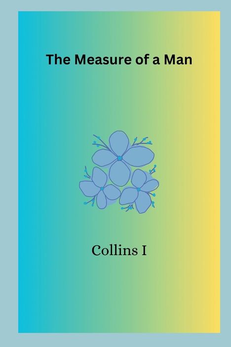 Collins I: The Measure of a Man, Buch