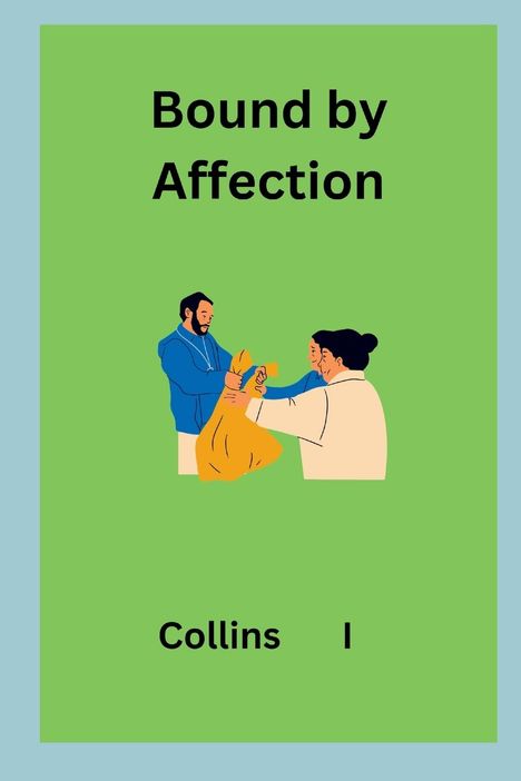 Collins I: Affection in Bloom, Buch