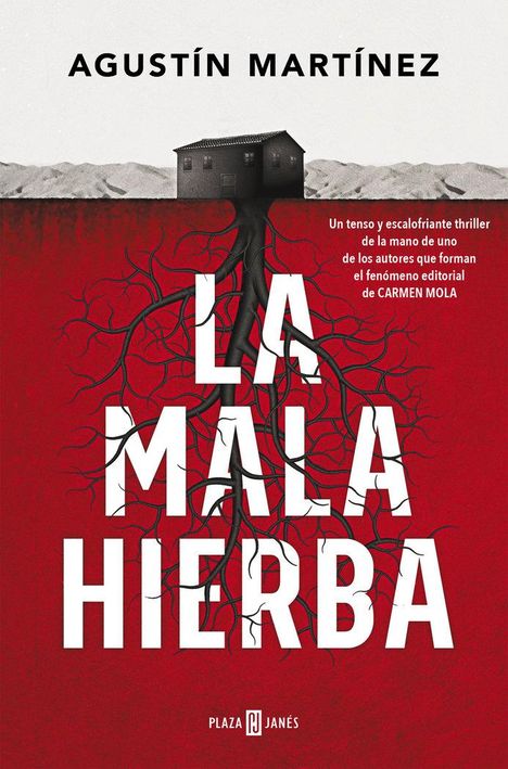 Agustín Martínez: La Mala Hierba / The Weeds, Buch