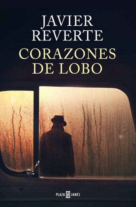 Javier Reverte: Corazones de lobo, Buch