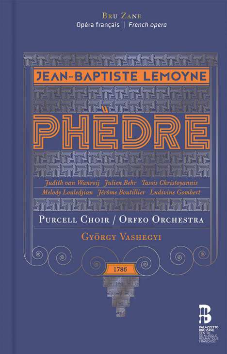 Jean-Baptiste Lemoyne (1751-1796): Phedre (Deluxe-Ausgabe im Buch), 2 CDs