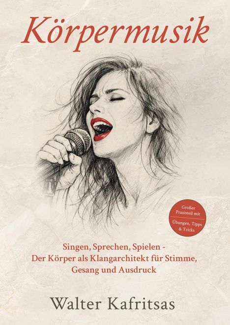 Text: "Körpermusik", "Großer Praxisteil mit Übungen, Tipps & Tricks". Illustration: Frau singt mit Mikrofon.