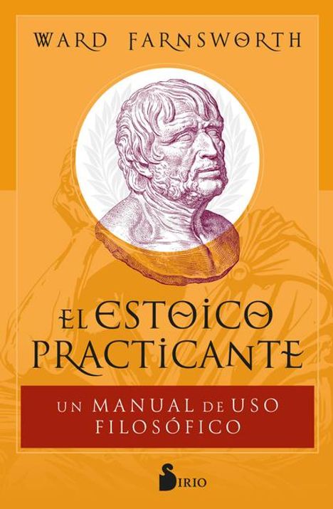 Ward Farnsworth: Estoico Practicante, El, Buch