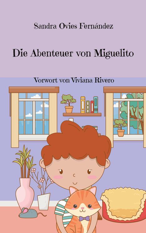 Sandra Ovies Fernández: Die Abenteuer von Miguelito, Buch