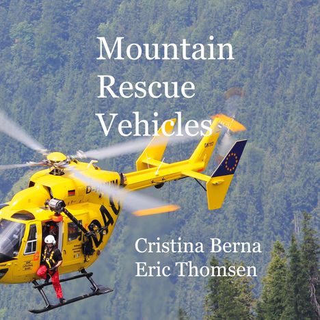 Cristina Berna: Mountain Rescue Vehicles, Buch