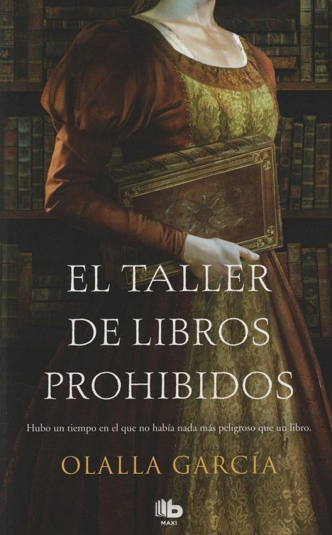 Olalla García: El Taller de Los Libros Prohibidos/ The Shop of Forbidden Books, Buch