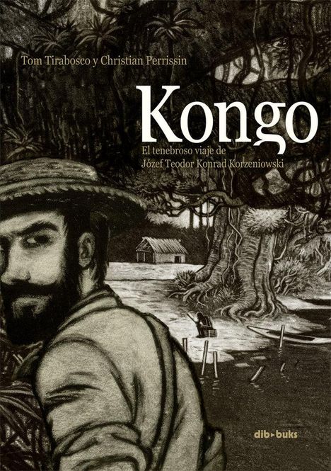 Tom Tirabosco: Kongo, Buch