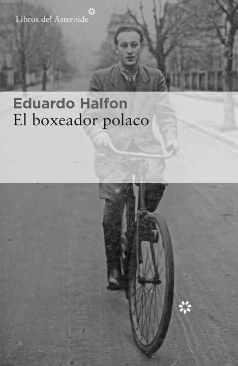 Eduardo Halfon: El boxeador polaco, Buch
