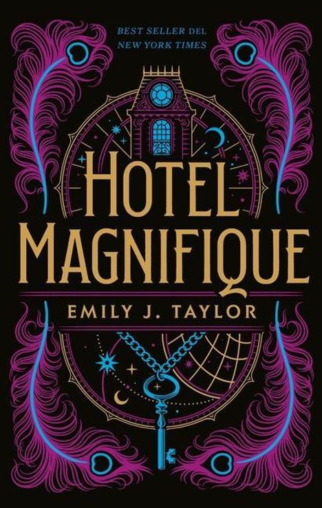 Emily J Taylor: Hotel Magnifique, Buch