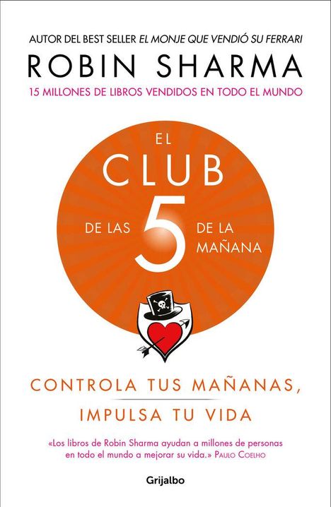 Robin S. Sharma: El Club de las 5 de la mañana : controla tus mañanas, impulsa tu vida, Buch