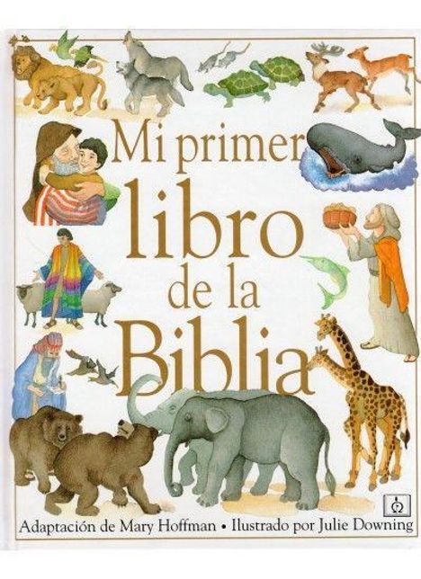 Mary Hoffman: Mi primer libro de la Biblia, Buch