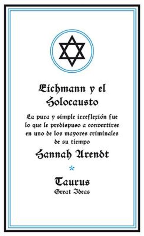 Hannah Arendt: Eichmann Y El Holocausto / Eichmann and the Holocaust, Buch