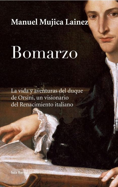 Manuel Mujica Láinez: Bomarzo, Buch