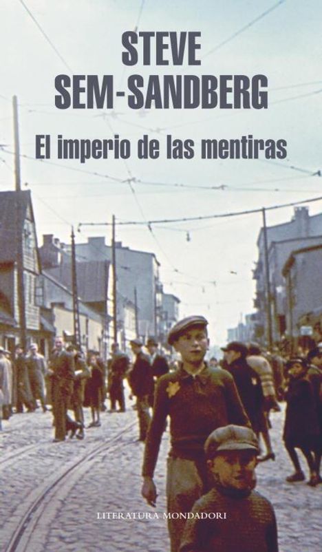 Steve Sem-Sandberg: El imperio de las mentiras, Buch